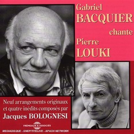 Gabriel Bacquier: Chante pierre louki, CD