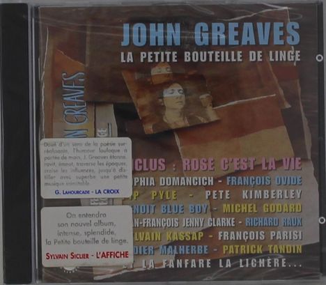 John Greaves: La Petite Bouteille De Linge, CD