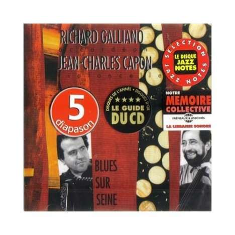 Richard Galliano &amp; Jean-Charles Capon: Blues Sur Seine, CD