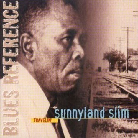 Sunnyland Slim: Travelin', CD