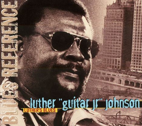 Luther "Guitar Junior" Johnson: Luthers Blues, CD