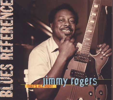 Jimmy Rogers: That's All Right, CD