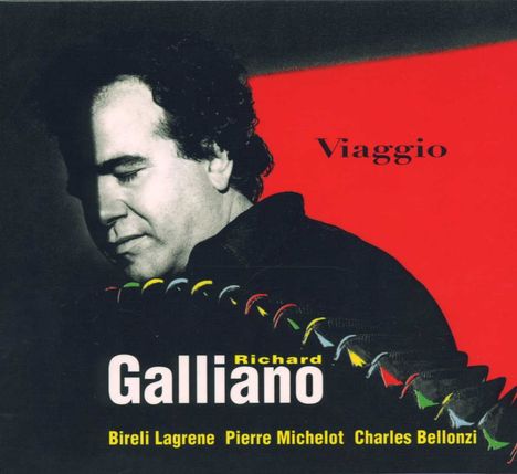 Richard Galliano (geb. 1950): Viaggio, CD