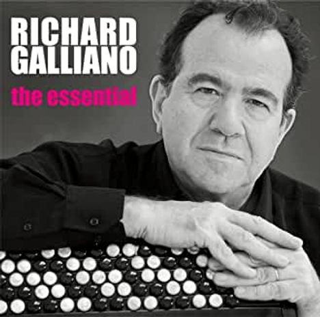Richard Galliano (geb. 1950): The Essential, 2 CDs