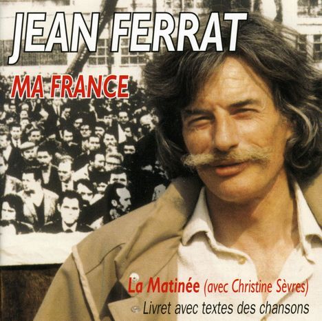 Jean Ferrat (1930-2010): Ma France, CD