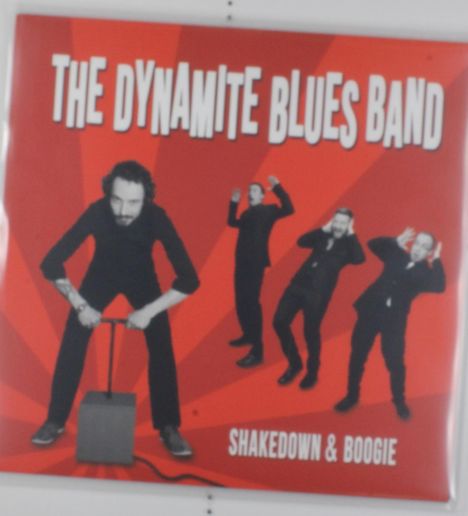 The Dynamite Blues Band: Shakedown &amp; Boogie, LP