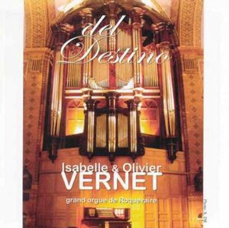 Olivier &amp; Isabelle Vernet - Del Destino, CD