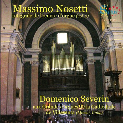 Massimo Nosetti (1960-2013): Orgelwerke, CD