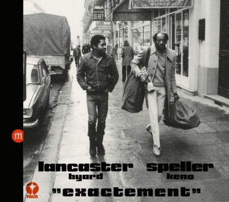 Byard Lancaster &amp; Keno Speller: Exactement, 2 CDs