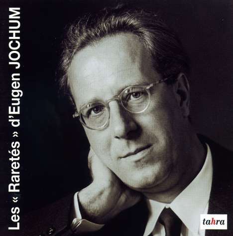 Eugen Jochum - Rare Recordings, CD