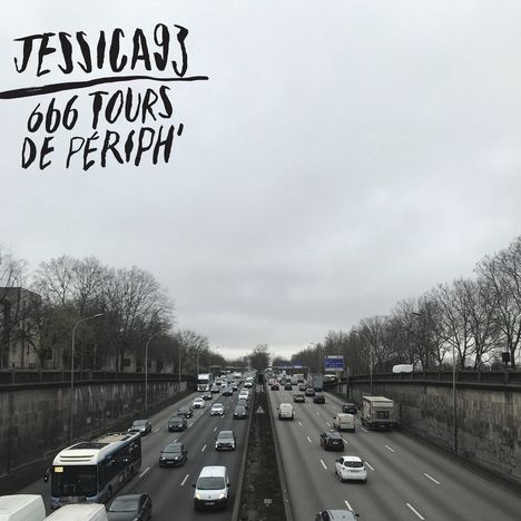 Jessica93: 666 Tours de Periph, LP