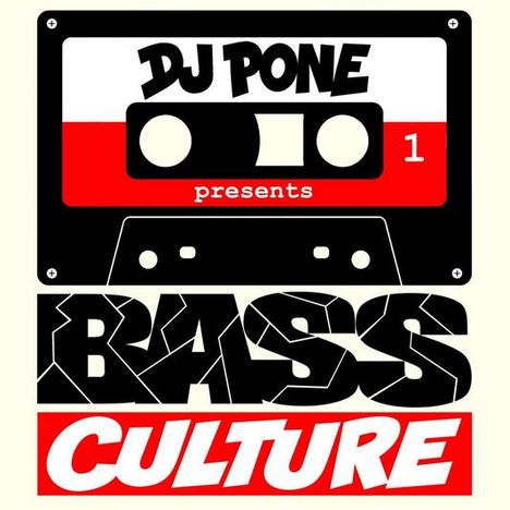 DJ PONE presents BASS CULTURE in fetter Schrift, Kassette im Retro-Stil oben.