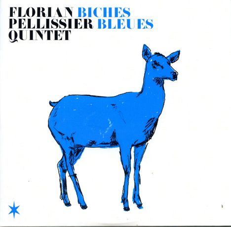 Florian Pellissier: Biches Bleus, CD