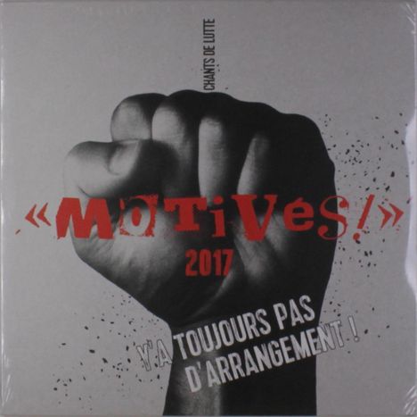 Motivés: Chant De Lutte: Y'a Toujours Pas D'arrangement, 2 LPs