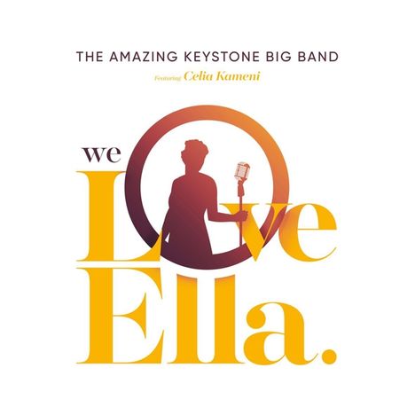 The Amazing Keystone Big Band: We Love Ella, LP