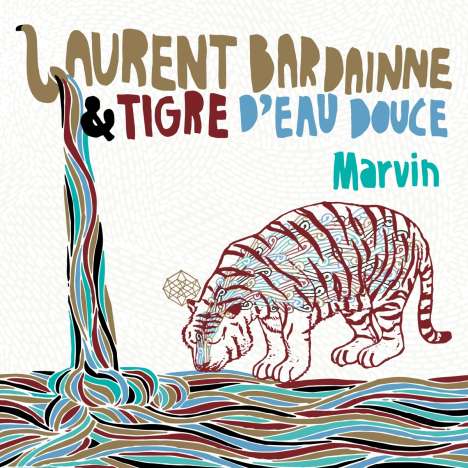 Laurent Bardainne &amp; Tigre D'Eau Douce: Marvin EP, Single 12"