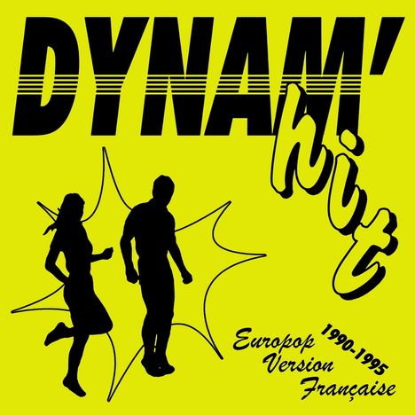 Dynam'Hit: Europop Version Française 1990 - 1995, LP