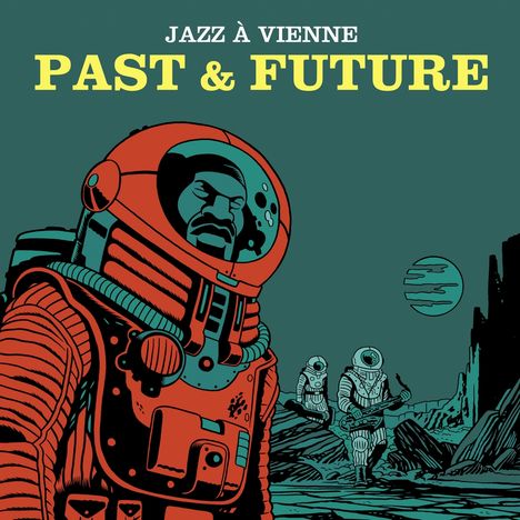 Jazz A Vienne: Past &amp; Future (180g), 2 LPs