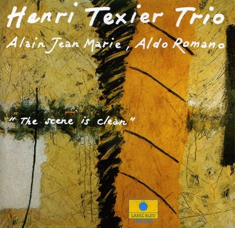 Henri Texier (geb. 1945): The Scene Is Clean, CD