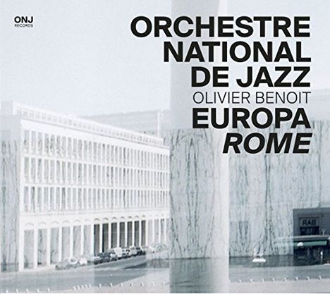 Orchestre National De Jazz: Europe Rome, CD