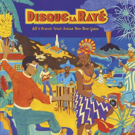 Disque La Rayé - 60's French West Indies Boo-Boo-Galoo, CD