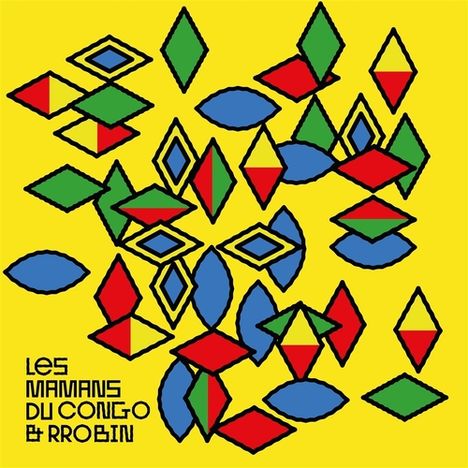 Les Mamans Du Congo &amp; Rrobin: Les Mamans Du Congo &amp; Rrobin, CD