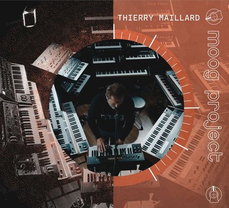 Thierry Maillard (geb. 1966): Moog Project, CD