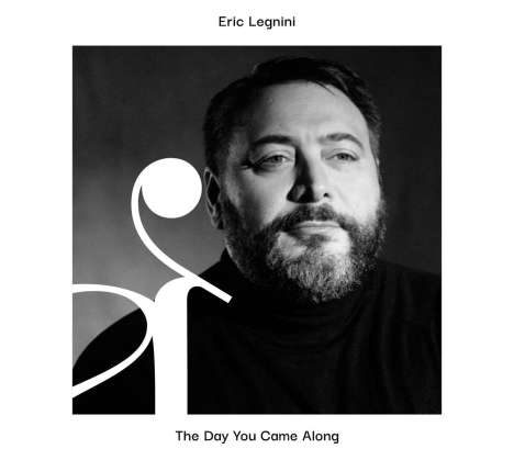 Eric Legnini (geb. 1970): Day You Came Along, CD