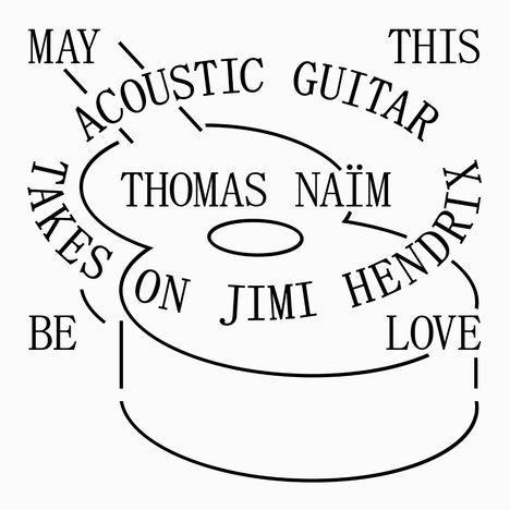 Thomas Naim: May This Be Love, CD