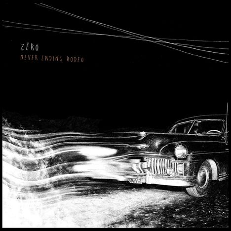 Zero: Never Ending Rodeo, CD