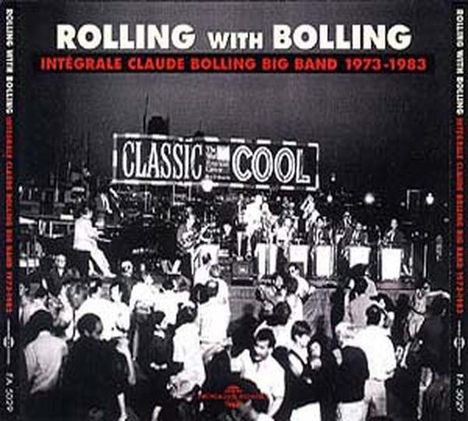Claude Bolling (1930-2020): Rolling With Bolling: Integrale Claude Bolling Big Band, 3 CDs