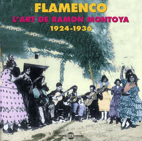 Flamenco - L'Art De Ramon Montoya, 2 CDs