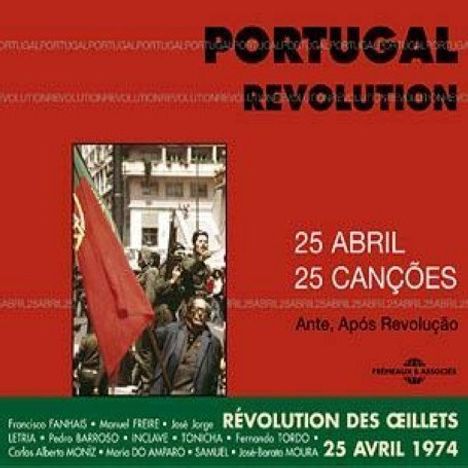 Portugal Revolution: Ap: Portugal Revolution: April 25, 2 CDs