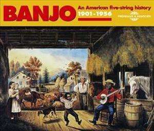 Banjo: 1901-1956: an america f, 2 CDs