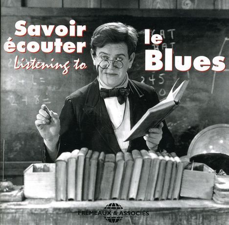 Savoir Ecouter Le Blues, CD