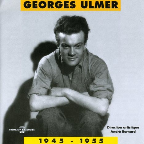 Georges Ulmer: Anthologie 1945 - 1955, 2 CDs