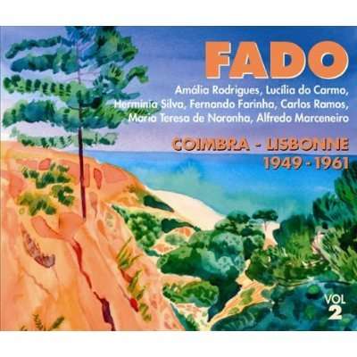 Fado: Coimbra: Lisbonne 1949 - 1961, 2 CDs