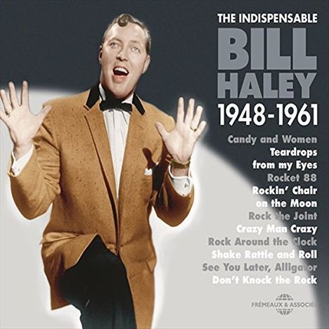 Bill Haley: The Indispensable Bill Haley 1948 - 1961, 3 CDs