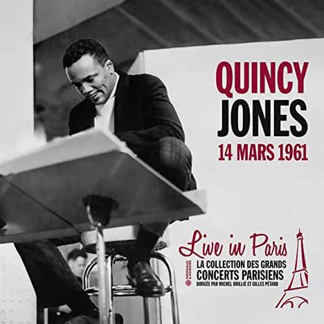 Quincy Jones (geb. 1933): Live In Paris: 14 Mars 1961, CD