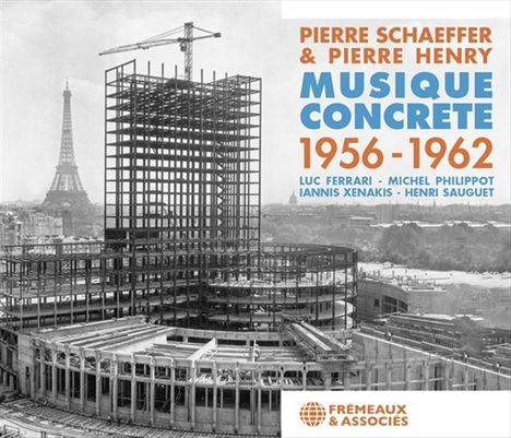 Musique Concrete 1956-1962, 2 CDs