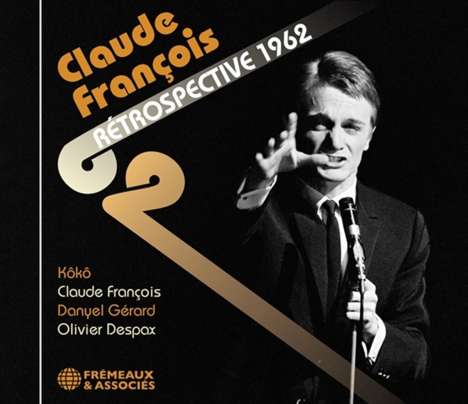 Claude Francois Rétrospective 1962, CD
