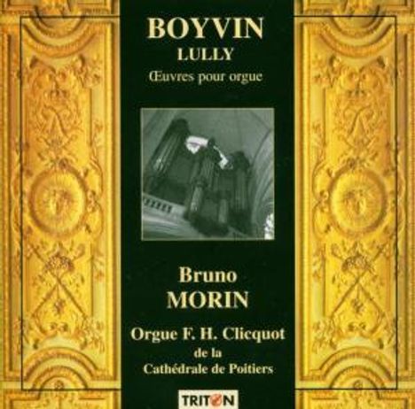 Jacques Boyvin (1653-1706): Orgelwerke, CD