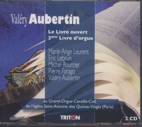 Valery Aubertin (geb. 1970): Livre d'Orgue Nr.2, 2 CDs