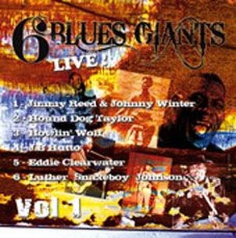 6 Blues Giants Live Vol.1, 6 CDs