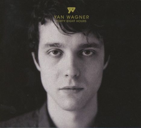 Yan Wagner: Forty Eight Hours, CD