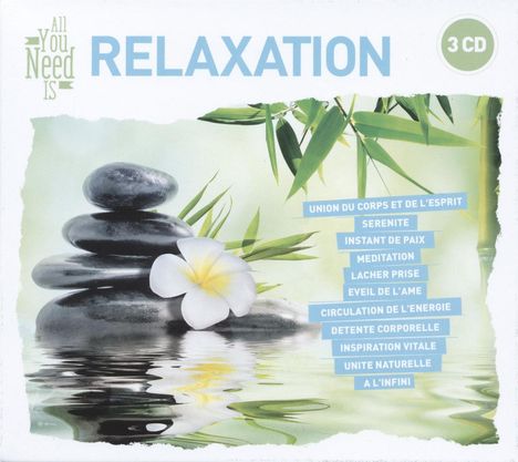 All You Need Is: Relaxation, 3 CDs