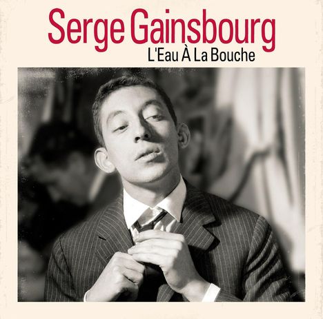 Serge Gainsbourg (1928-1991): L'Eau À La Bouche (remastered) (180g), LP