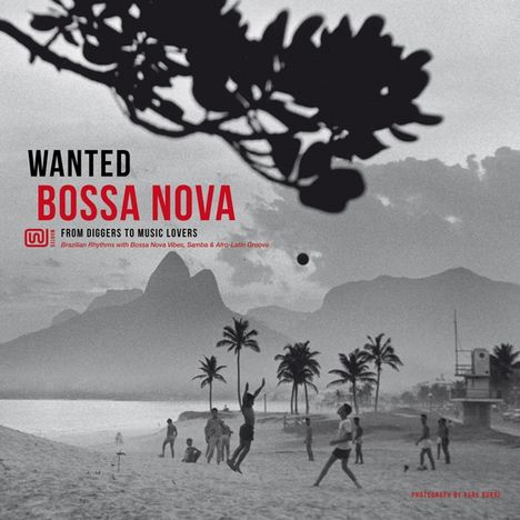 Wanted Bossa Nova (180g), LP