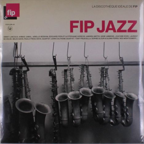 Fip Jazz - La Discotheque Ideale De Fip, 2 LPs