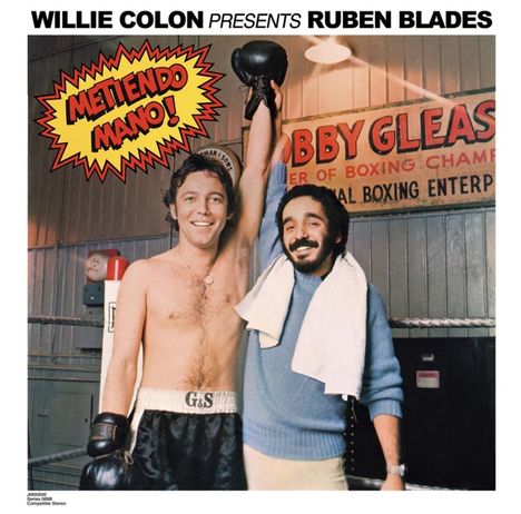 Willie Colon &amp; Ruben Blades: Metiendo Mano!, CD
